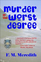 Murder in the Worst Degree